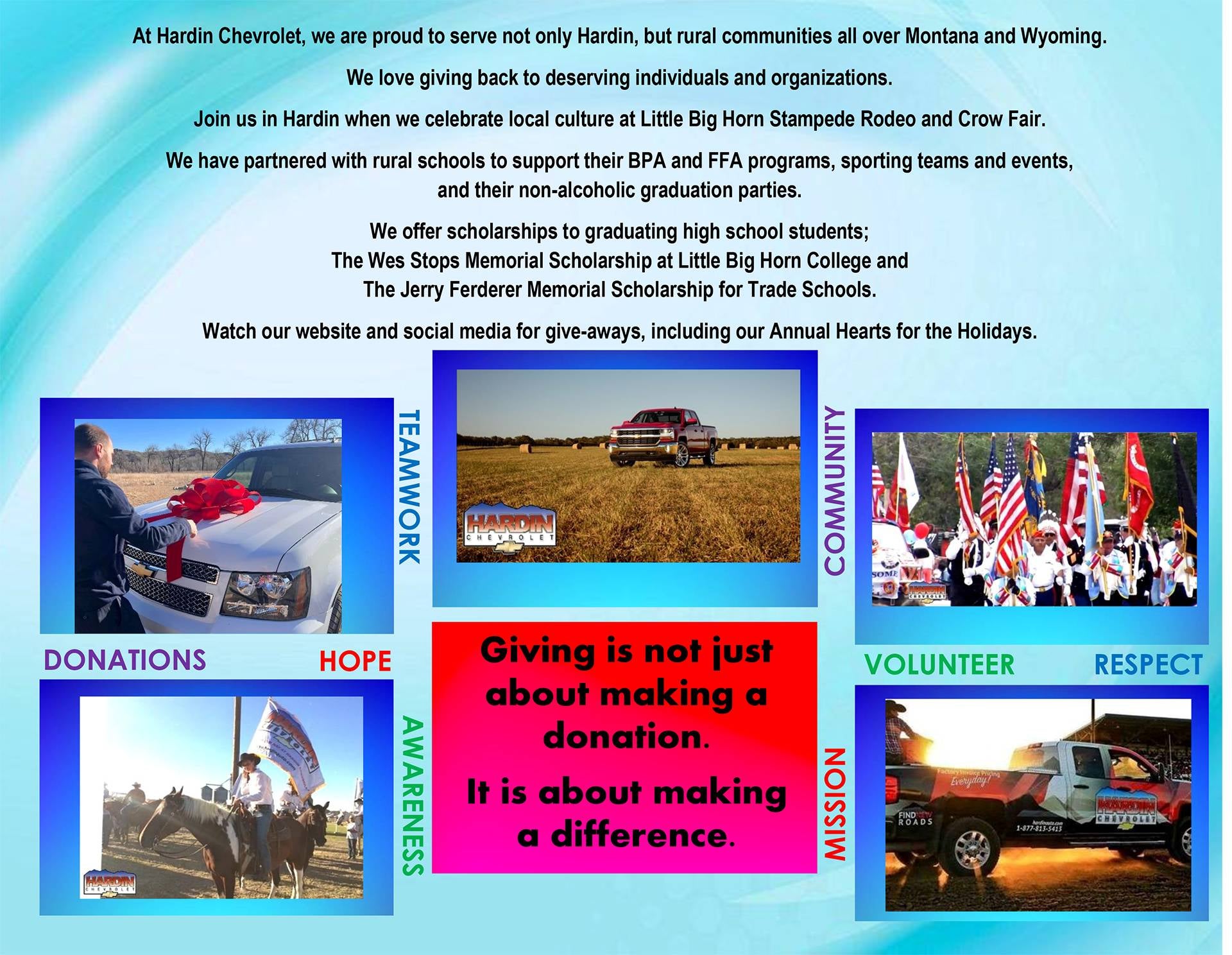 Hardin Chevrolet supports communities all over Montana and Wyoming.